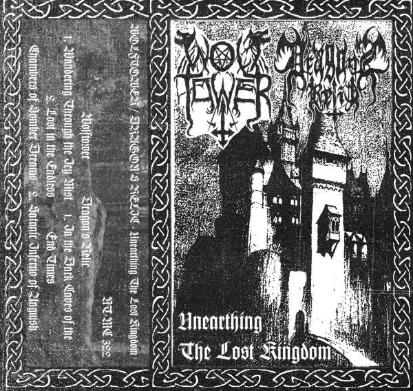 Wolftower / Dragon's Relic - Unearthing the Lost Kingdom